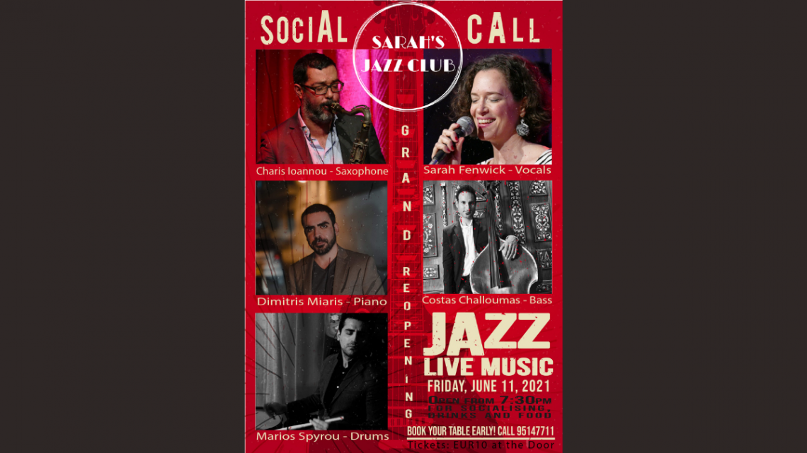 Sarah’s Jazz Club Grand Re-opening on June 11, 2021