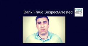 Banking Fraud Suspect Arrested in Limassol